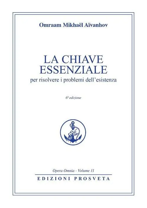 La chiave essenziale per risolvere i problemi dell‘esistenza Non Perdere