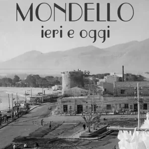 Mondello ieri e oggi Promozione Esclusiva
