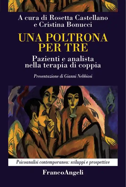 Ultime Pezzi Una poltrona per tre. Pazienti e analista nella terapia di coppia