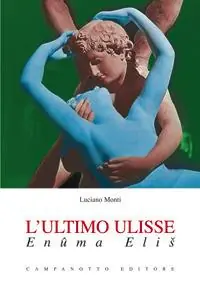 L‘ ultimo Ulisse. Enûma Elis Consegna Rapida