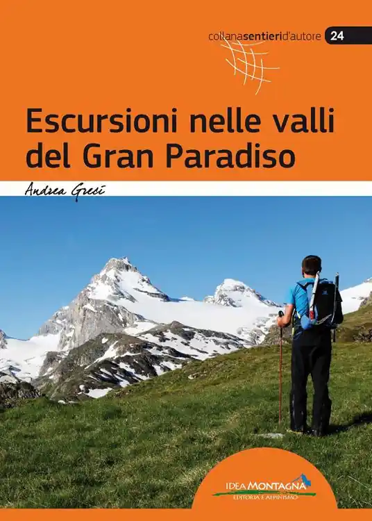 Ultime Pezzi Escursioni nelle valli del Gran Paradiso