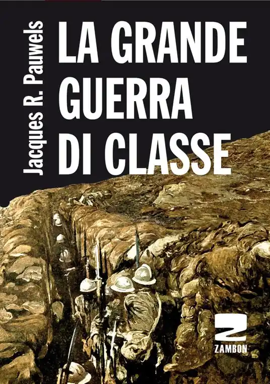La grande guerra di classe Offerta Del Giorno