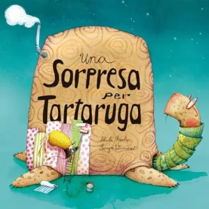 Una sorpresa per tartaruga. Ediz. a colori Occasione