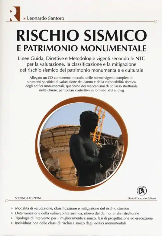 Affare Rischio sismico e patrimonio monumentale. Ediz. illustrata. Con CD-ROM