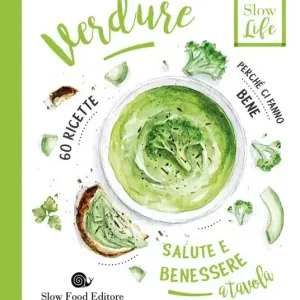 Affare Verdure. Perché ci fanno bene