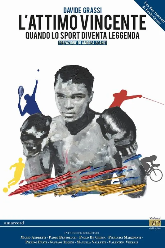 Di Tendenza L‘attimo vincente. Quando lo sport diventa leggenda