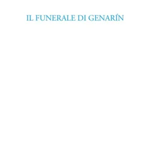 Popolare Il funerale di Genarín