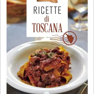 Promo Stagionale Ricette di Toscana