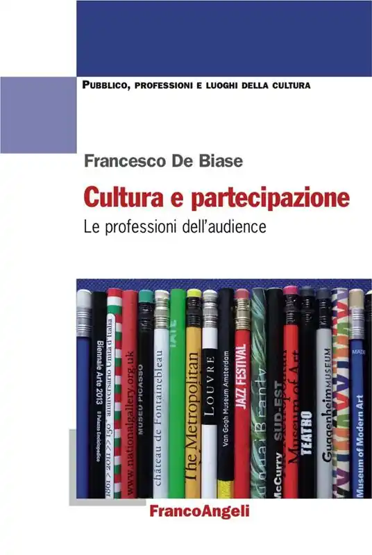 Cultura e partecipazione. Le professioni dell‘audience Subito Disponibile