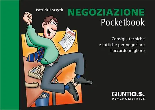 Prezzo Conveniente Negoziazione. Consigli, tecniche e tattiche per negoziare l‘accordo migliore