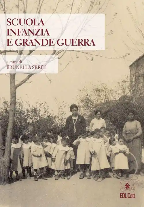 Soddisfatti O Rimborsati Scuola, infanzia e grande guerra