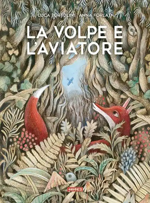 La volpe e l‘aviatore. Ediz. illustrata Compra Online