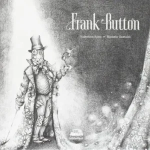 Super Prezzo Frank Button. Ediz. illustrata
