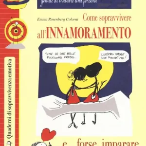 Come sopravvivere all‘innamoramento Offerta Lampo