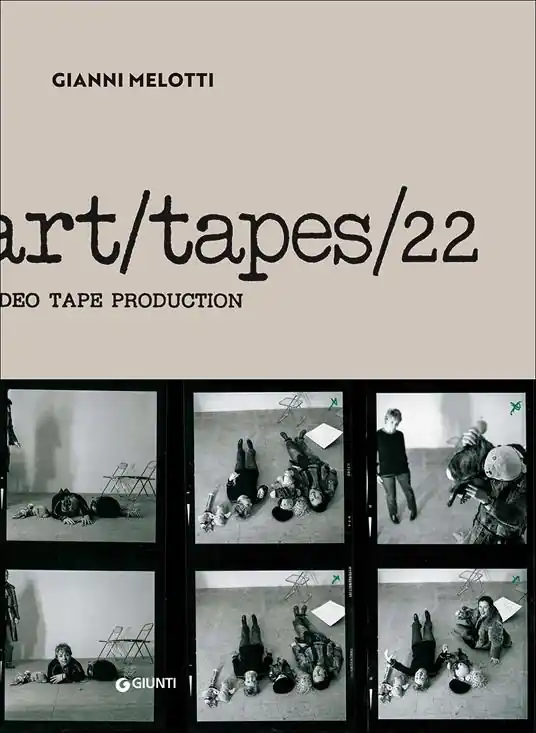 Professionale Gianni Melotti. Art/tapes/22. Video tape production
