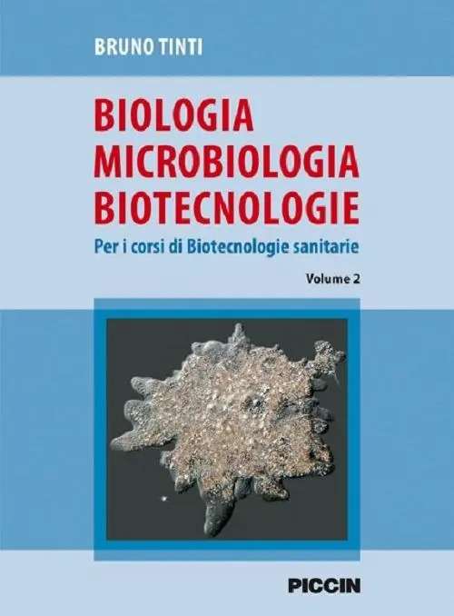 Quantità Limitata Biologia microbiologia biotecnologie. Per i corsi di biotecnologie sanitarie