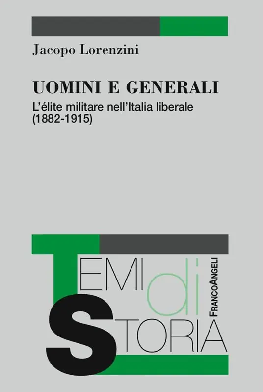 Bestseller Uomini e generali. L‘élite militare nell‘Italia liberale (1882-1915)