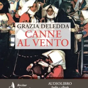 Offerta Canne al vento. Audiolibro. CD Audio formato MP3. Ediz. integrale