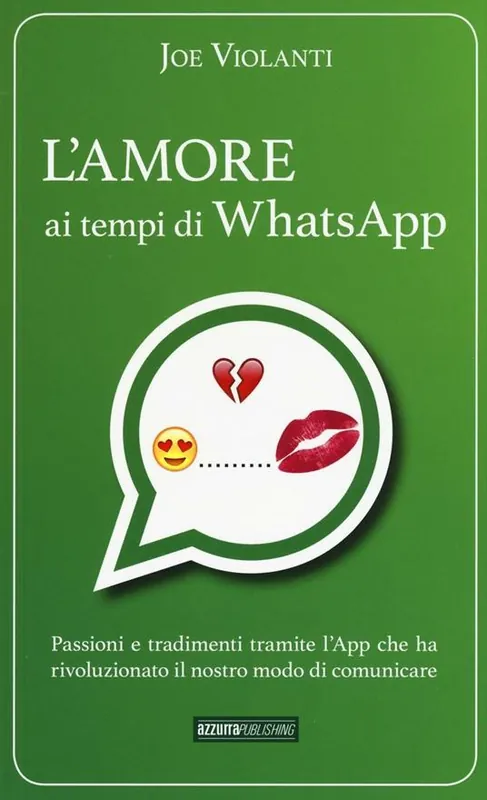 L‘ amore ai tempi di whatsapp Offerta Speciale