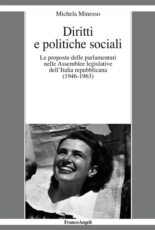 Ultimissimo Modello Diritti e politiche sociali. Le proposte delle parlamentari nelle assemblee legislative dell‘Italia repubblicana (1946-1963)