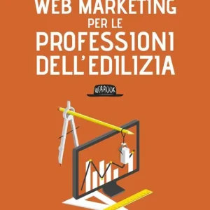 Web Marketing per le professioni dell‘edilizia Compra Online