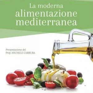 La moderna alimentazione mediterranea Nuova Collezione