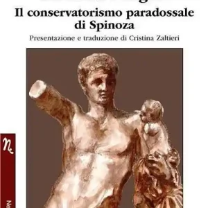 Infanzia e regno. Il conservatorismo paradossale di Spinoza Pagamento Sicuro