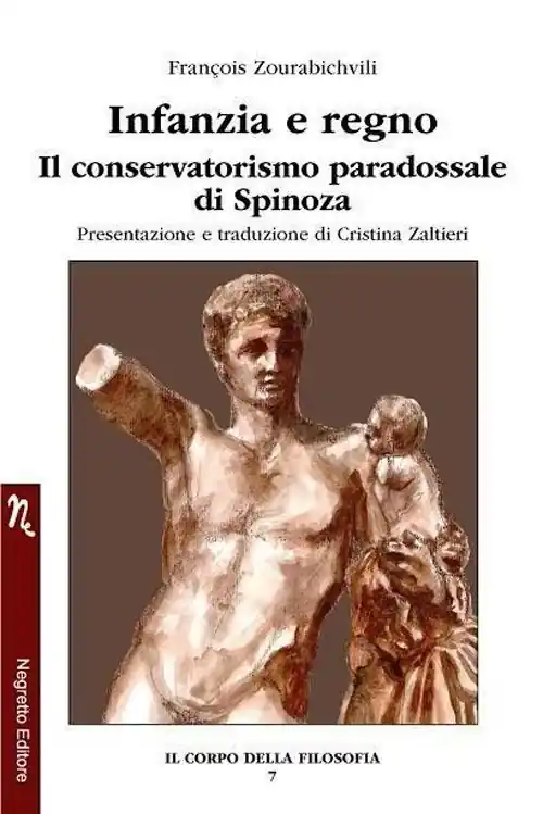 Infanzia e regno. Il conservatorismo paradossale di Spinoza Pagamento Sicuro