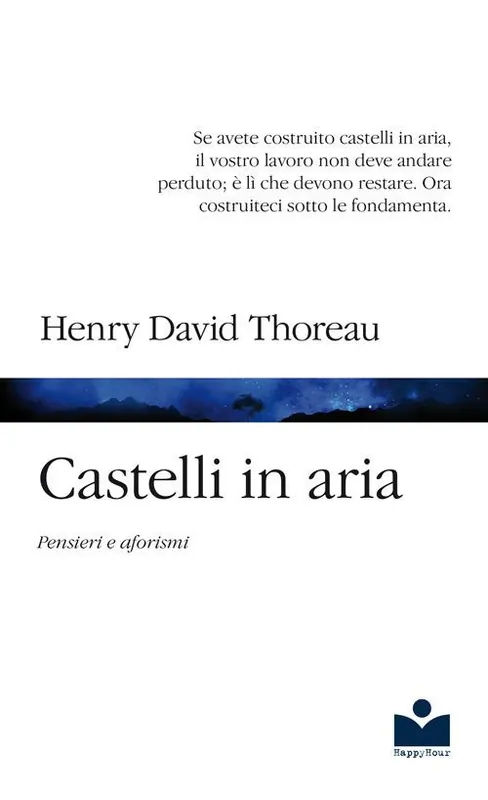 Saldi Castelli in aria. Pensieri e aforismi