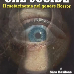 Sconto Lo sguardo che uccide. Il metacinema nel genere horror