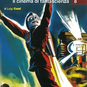 Promo Stagionale La porta sui mondi. Il cinema di fantascienza. Vol. 8