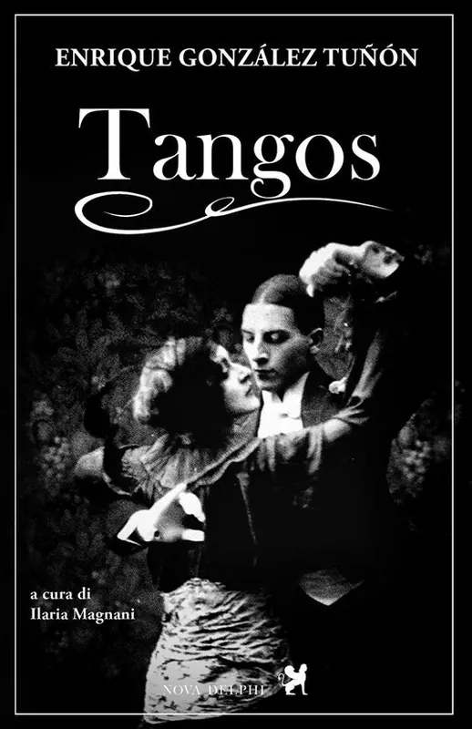 Tangos. Ediz. integrale Promo Stagionale
