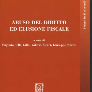 Prezzo Di Fabbrica Abuso del diritto ed elusione fiscale