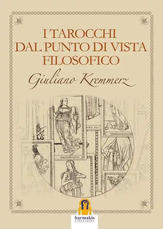 I tarocchi dal punto di vista filosofico Spedito Oggi