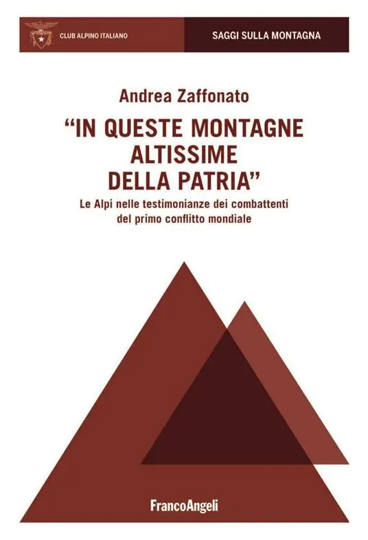 Prezzo Scontato In queste montagne altissime della patria. Le Alpi nelle testimonianze dei combattenti del primo conflitto mondiale