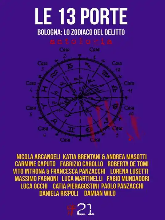 Le 13 porte. Bologna lo zodiaco del delitto Novità