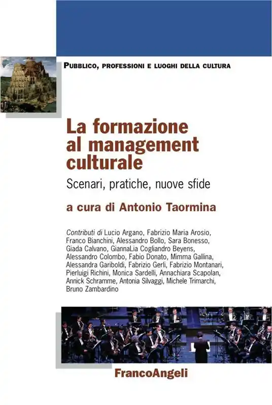 La formazione al management culturale. Scenari, pratiche, nuove sfide Promo Stagionale