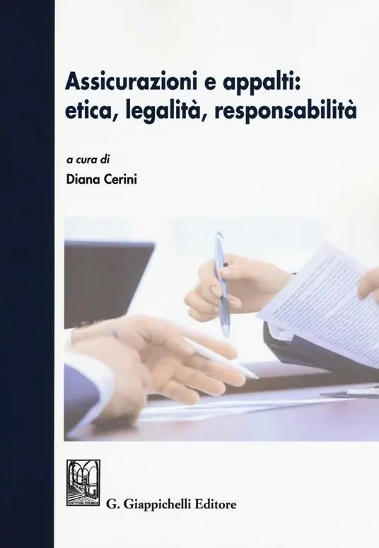 Offerta Limitata Assicurazioni e appalti etica, legalità, responsabilità