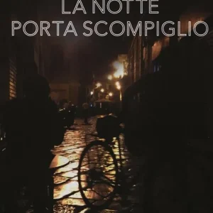 La notte porta scompiglio. Così è Palermo dal tramonto all‘alba Consegna Rapida
