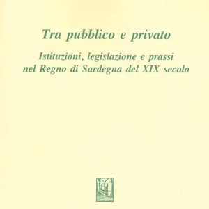 Tra pubblico e privato. Istituzioni legislazione e prassi nel Regno di Sardegna nel XIX secolo Spedizione Espresso