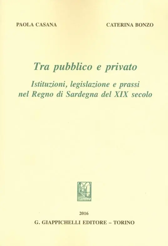Tra pubblico e privato. Istituzioni legislazione e prassi nel Regno di Sardegna nel XIX secolo Spedizione Espresso
