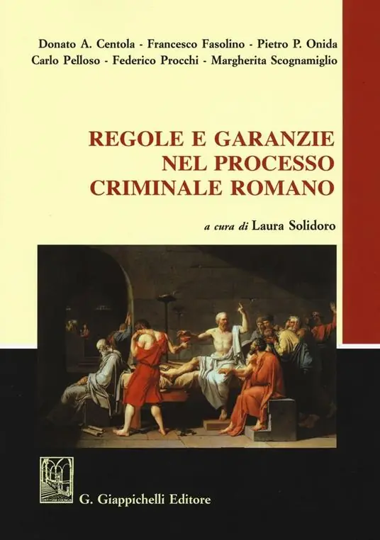 Nuova Collezione Regole e garanzie nel processo criminale romano