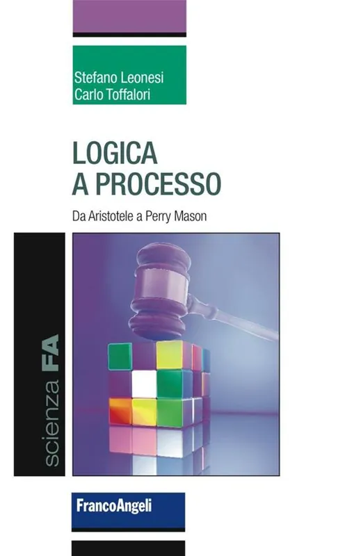 Logica a processo. Da Aristotele a Perry Mason Offerta