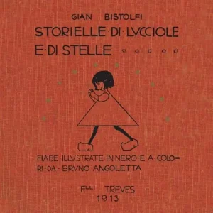 Storielle di lucciole e stelle (rist. anast. 1913) Ordina Subito