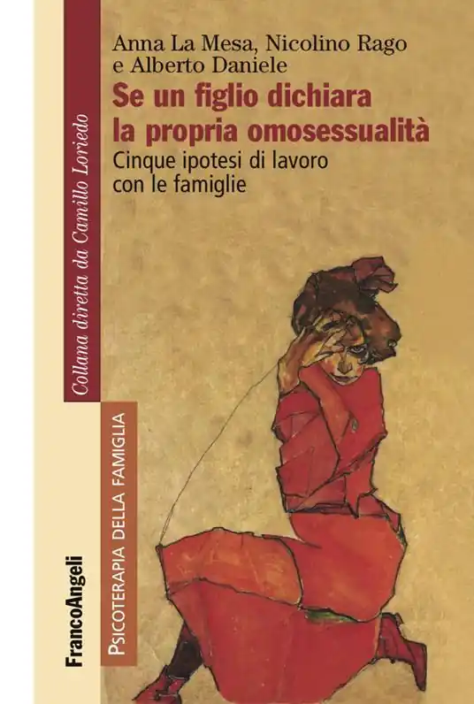 Offerta Se un figlio dichiara la propria omosessualità. Cinque ipotesi di lavoro con le famiglie