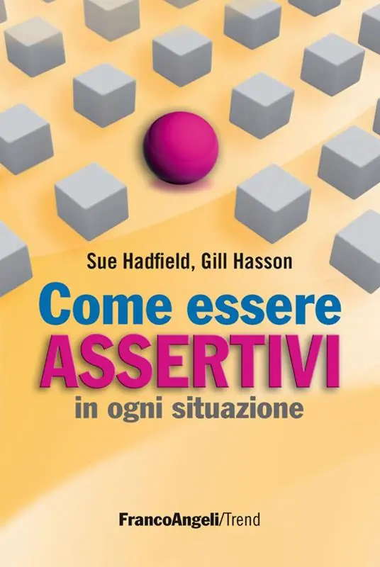 Popolare Come essere assertivi in ogni situazione
