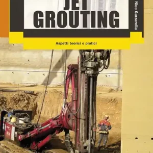 Jet grouting. Aspetti teorici e pratici Spedizione Espresso