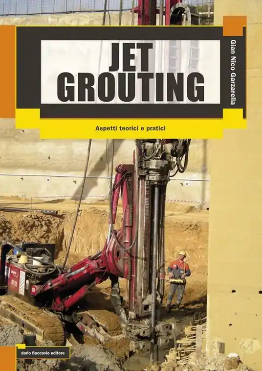 Jet grouting. Aspetti teorici e pratici Spedizione Espresso