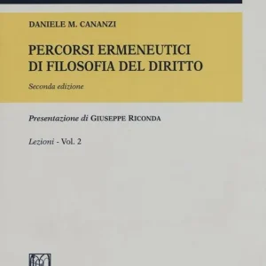 Percorsi ermeneutici di filosofia del diritto. Vol. 2 Spedizione Espresso
