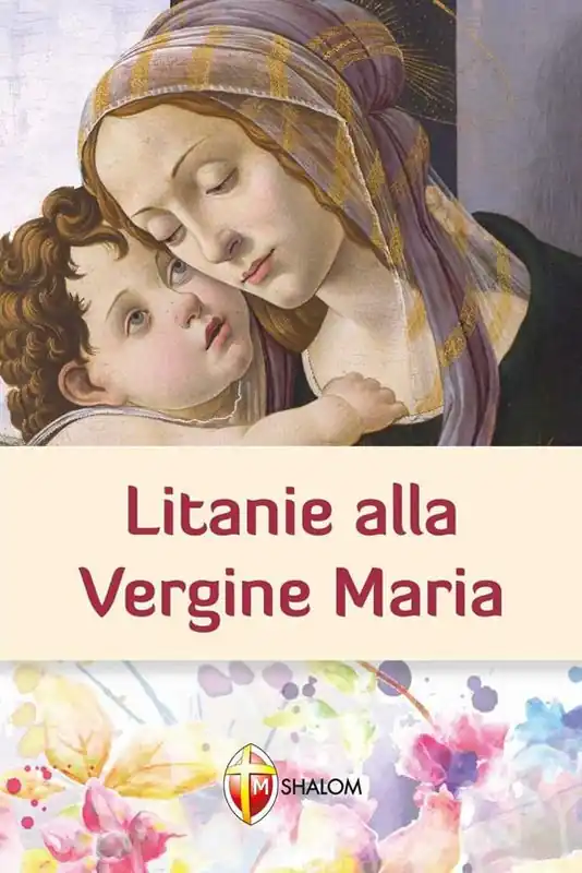 Litanie alla Vergine Maria Ordina Subito